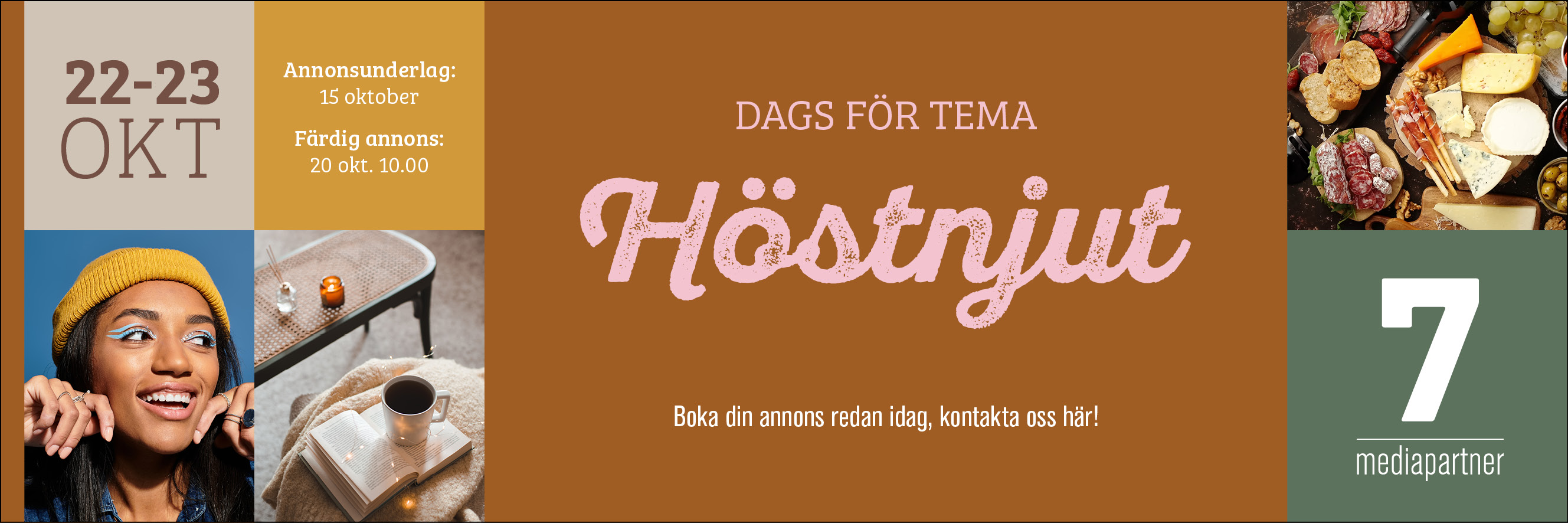 Tema Höstnjut i Tidningen 7 den 22-23 oktober.