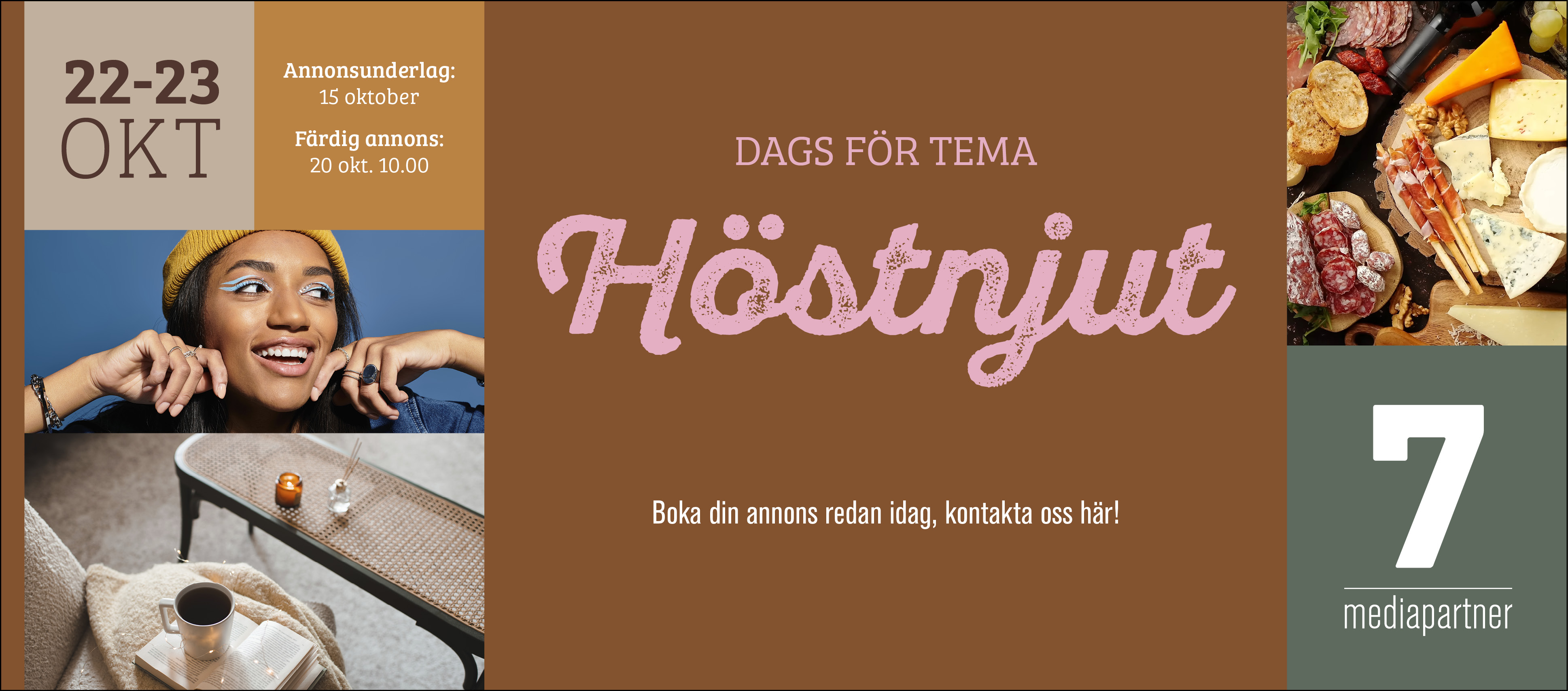 Tema Höstnjut i Tidningen 7 den 22-23 oktober.