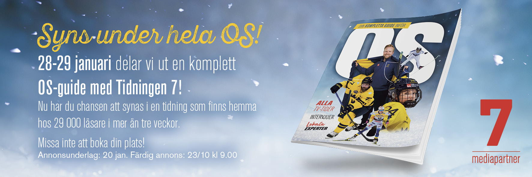 OS-guide med Tidningen 7 28-29 jnuari.