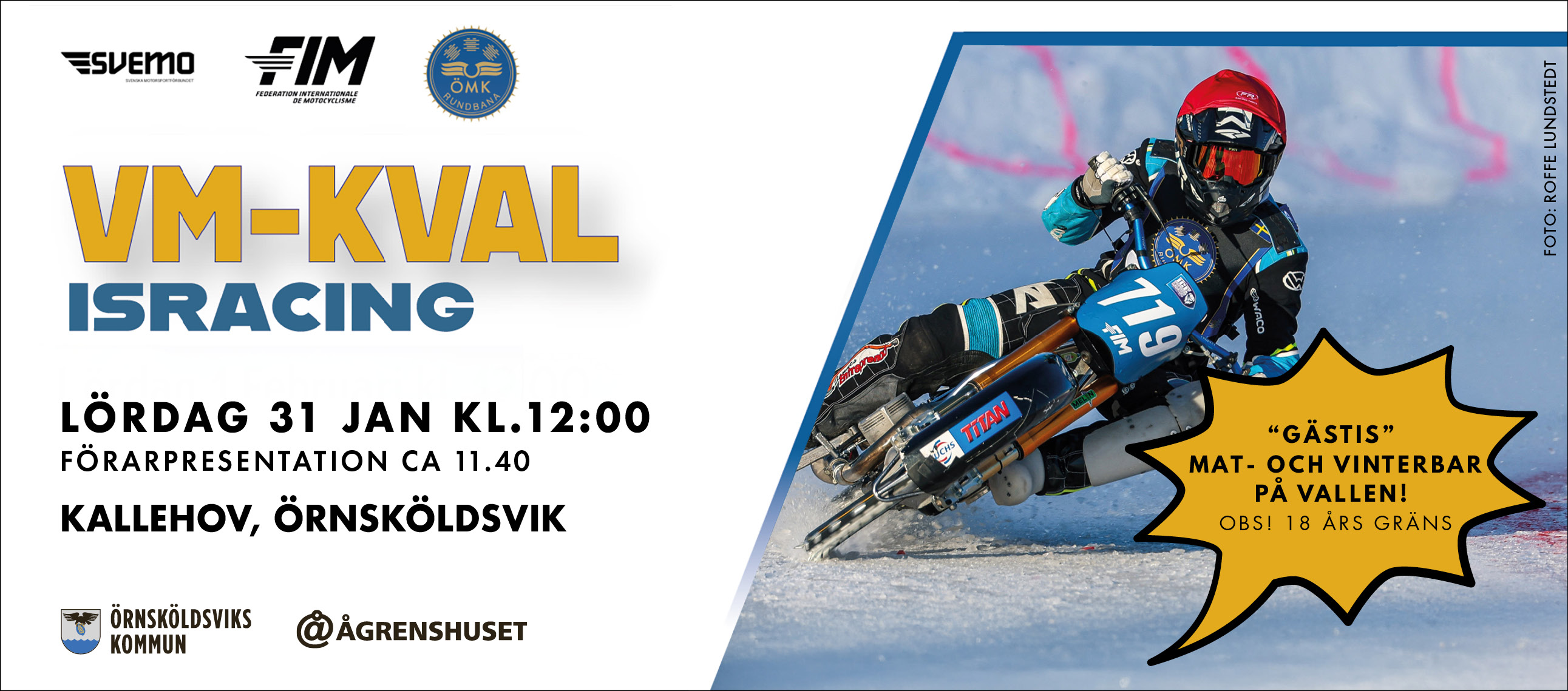 VM-kval i isracing på Kallehov lördag 31 januari.